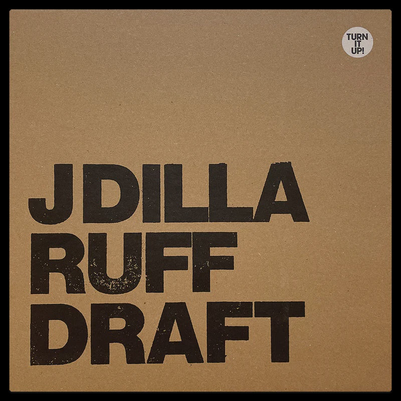 J Dilla – Ruff Draft - Vinyl Records - The Analog Vault