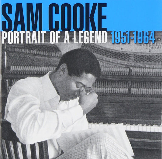 Sam Cooke – Portrait Of A Legend 1951 to 1964